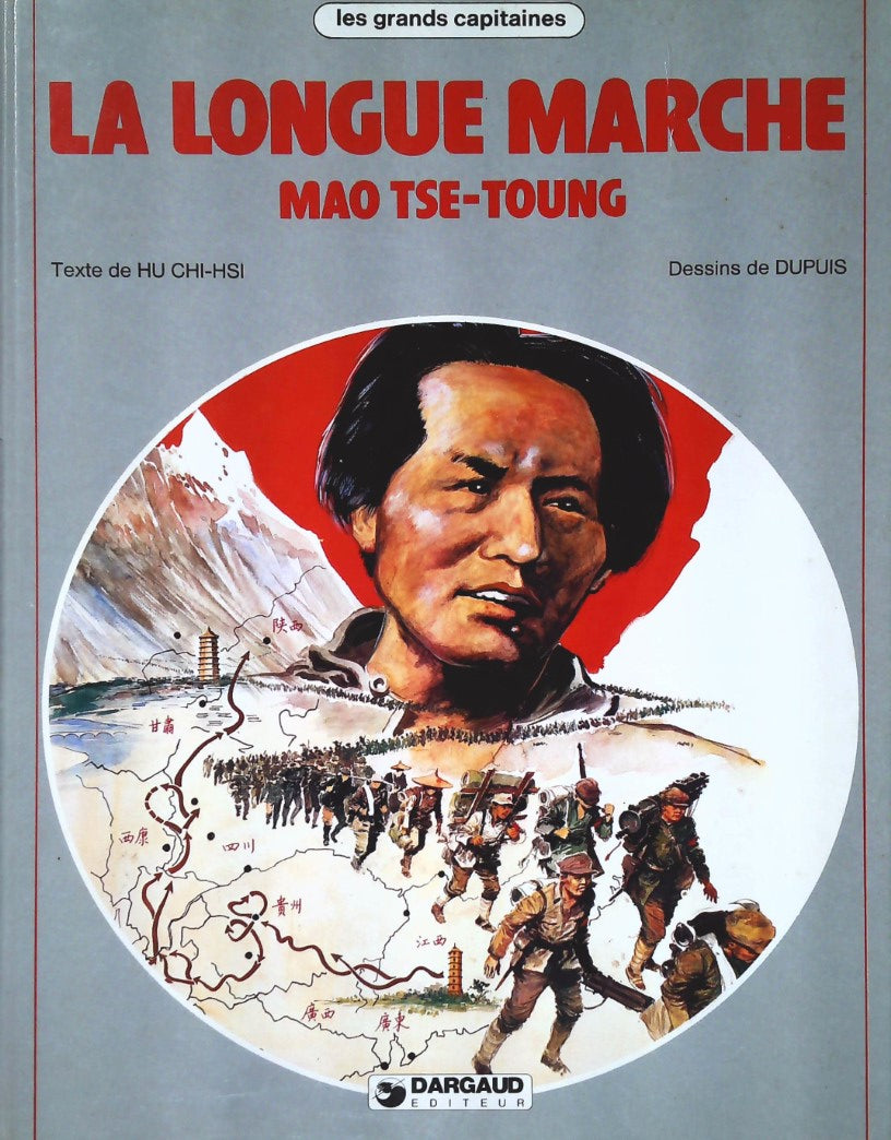 Livre La longue marche : Mao Tse-Toung - Hu Chi-Hsi (Livre d'occasion) - ISBN 2205018590