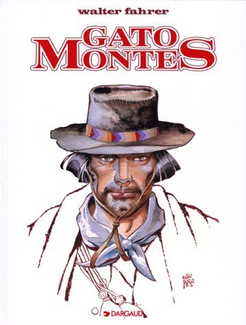 Livre Gato Montés - Walter Fahrer (Livre d'occasion) - ISBN 2205040324