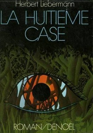 Livre La huitième case - Herbert Lieberman (Livre d'occasion) - ISBN 2207221377