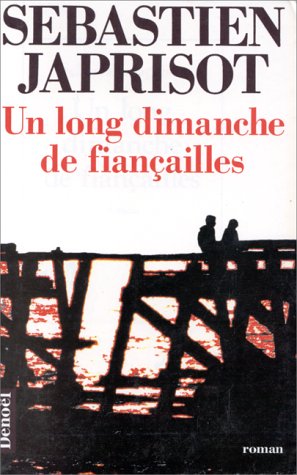 Livre Un long dimanche de fiançailles - Sébastien Japrisot (Livre d'occasion) - ISBN 2207236102
