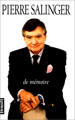 Livre De mémoire - Pierre Salinger (Livre d'occasion) - ISBN 2207242862