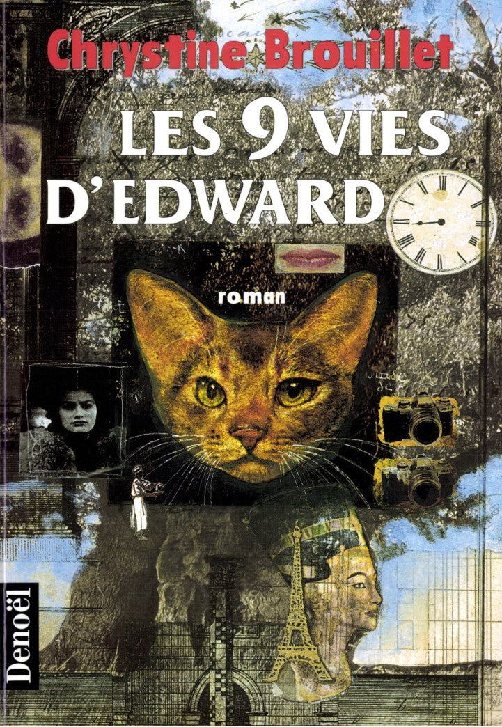 Livre Les neufs vies d'Edward (Chrystine Brouillet) (Livre d'occasion) - ISBN 2207246930