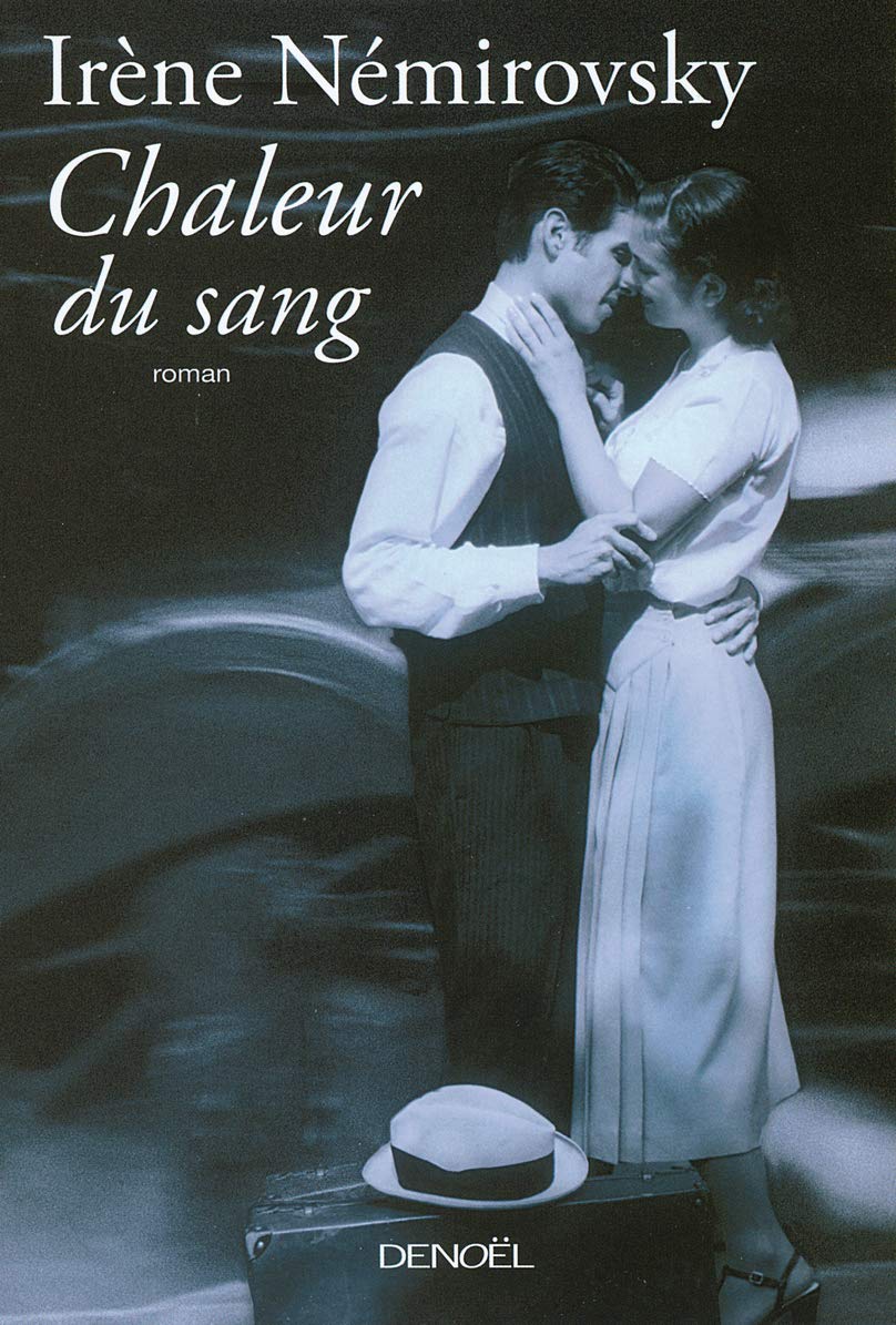 Livre Chaleur du sang - Irène Némirovsky (Livre d'occasion) - ISBN 220725951X