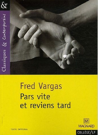 Livre ISBN 2210754879 Classiques & Contemporains # 76 : Pars vite et reviens tard (Fred Vargas)
