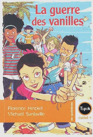 Livre La guerre des vanilles - Florence Hinckel (Livre d'occasion) - ISBN 2210981638