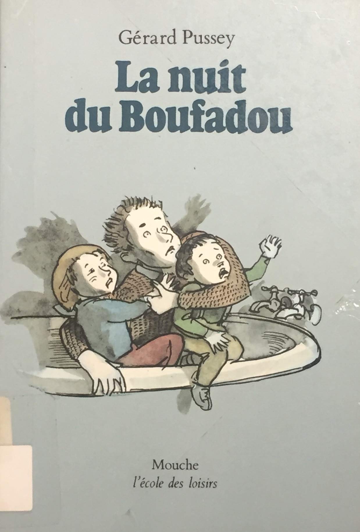Livre La nuit du Boufadou - Gérard Pussey (Livre d'occasion) - ISBN 2211018912