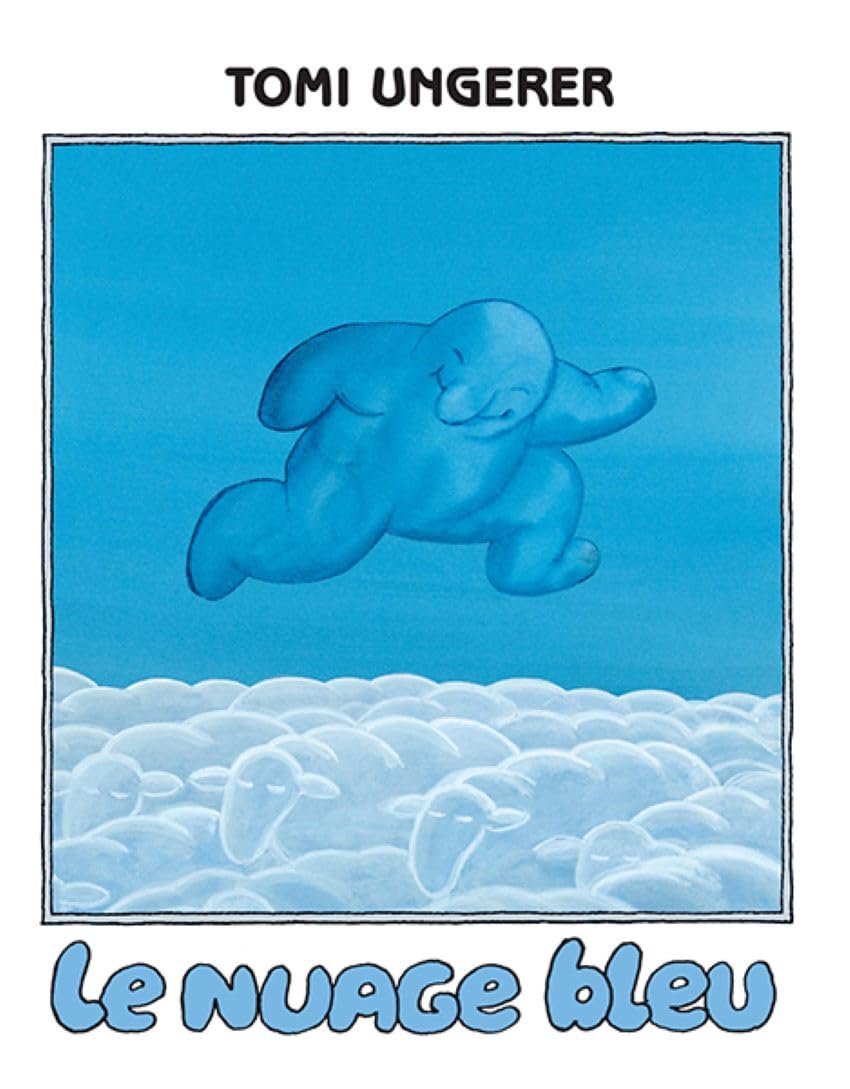 Livre Le nuage bleu - Tomi Ungerer (Livre d'occasion) - ISBN 2211068057