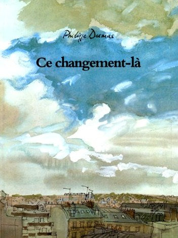 Livre Ce changement-là - Philippe Dumas (Livre d'occasion) - ISBN 2211081177