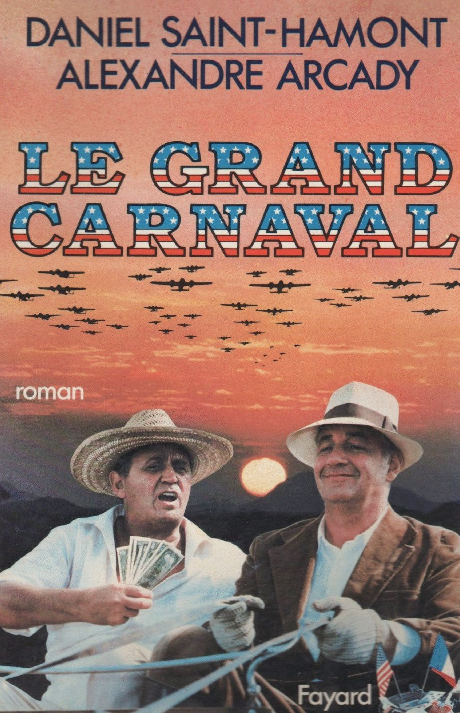 Livre Le grand carnaval - Daniel Saint-Hamont (Livre d'occasion) - ISBN 2213013403