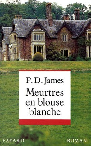 Livre Meurtres en blouse blanche - Phyllis Dorothy James (Livre d'occasion) - ISBN 2213022461