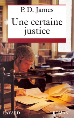 Livre Une certaine justice (P.D. James) (Livre d'occasion) - ISBN 2213601054