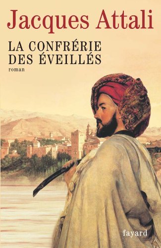 Livre La confrérie des éveillés - Jacques Attali (Livre d'occasion) - ISBN 2213619018