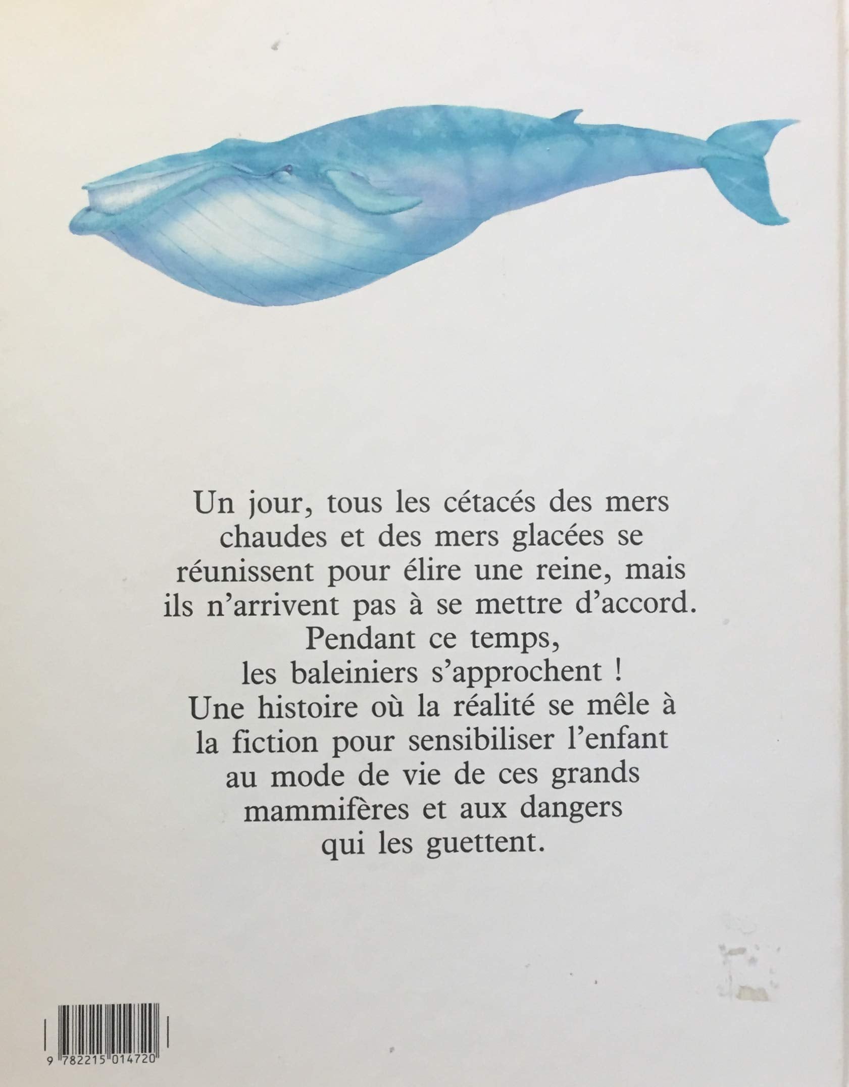 Livre Une reine pour les baleines - Claude Clément (Livre d'occasion) - ISBN 2215014725