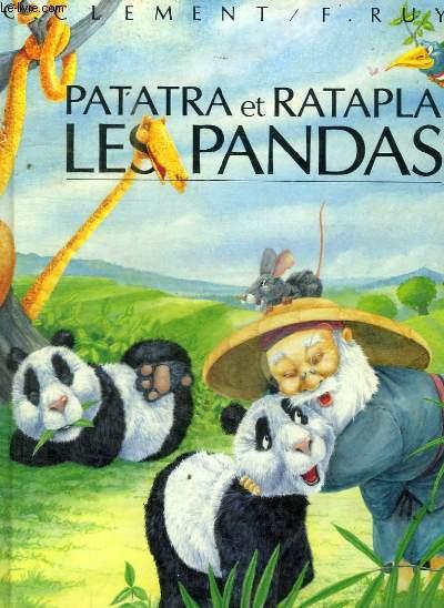 Livre Patatra et Ratapla : Les Pandas - Claude Clément (Livre d'occasion) - ISBN 2215014849