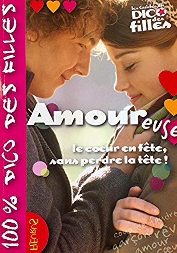 Livre Amoureuse : Le coeur en fête, sans perdre la tête! - Claire de la Fayette (Livre d'occasion...