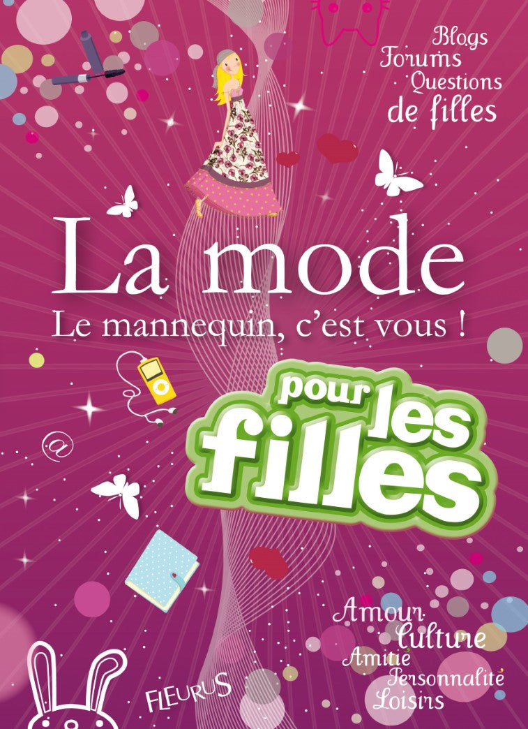 Livre La mode : Le mannequin, c'est vous! (Livre d'occasion) - ISBN 2215048328