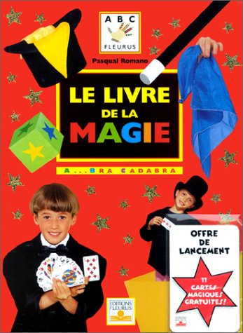 Livre ABC Fleurus : Le livre de la magie (Pasqual Romano) (Livre d'occasion) - ISBN 2215070439