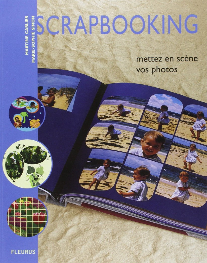 Livre Scrapbooking : Mettez en scène vos photos - Martine Carlier (Livre neuf) - ISBN 2215076321