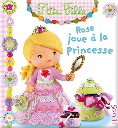 Livre Rose joue à la princesse - Émilie Beaumont (Livre d'occasion) - ISBN 221510449X