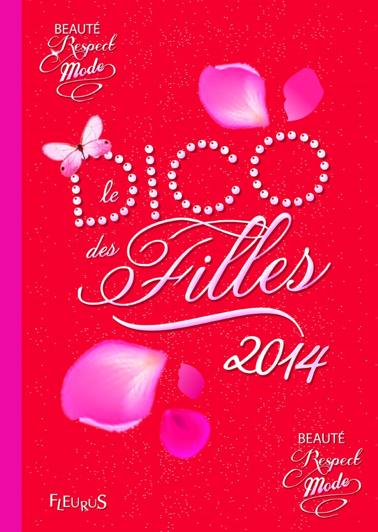 Livre Le Dico des Filles 2014 - Dominique Alice Rouyer (Livre d'occasion) - ISBN 2215120827