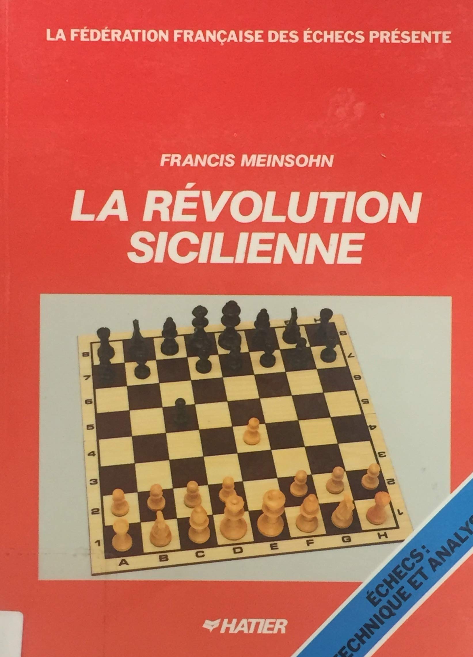 Livre La révolution sicilienne - Francis Meinsohn (Livre d'occasion) - ISBN 2218078961
