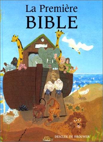 Livre La première Bible - Jean-Pierre Bagot (Livre d'occasion) - ISBN 222004713X