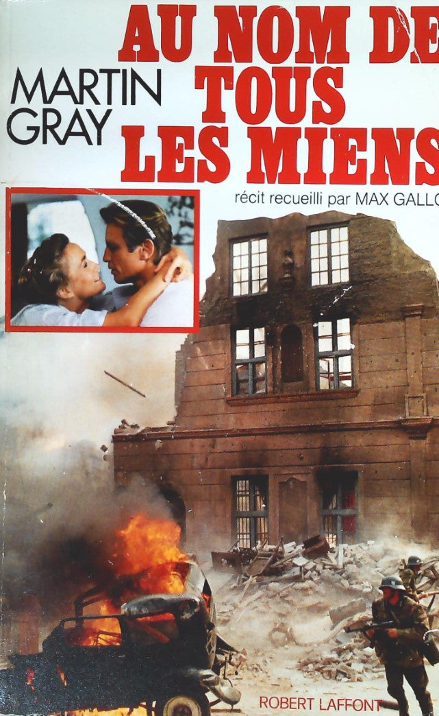 Livre Au nom de tous les miens - Martin Gray (Livre d'occasion) - ISBN 2221002040