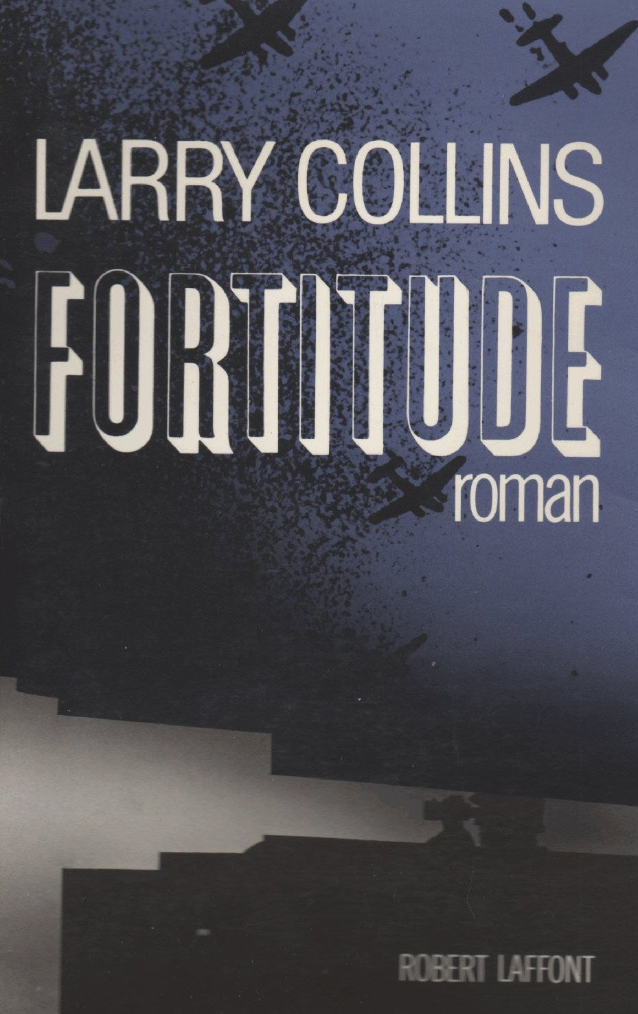 Livre Fortitude - Larry Collins (Livre d'occasion) - ISBN 2221008081
