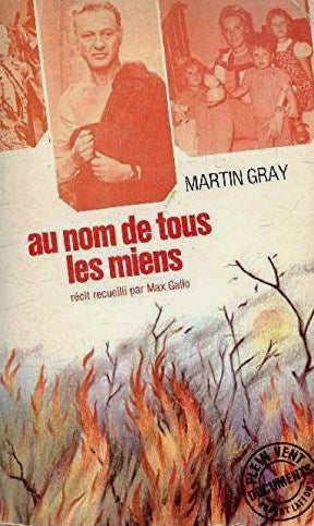 Livre Au nom de tous les miens - Martin Gray (Livre d'occasion) - ISBN 2221024591