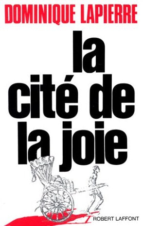 Livre La cité de la joie - Dominique Lapierre (Livre d'occasion) - ISBN 2221044223