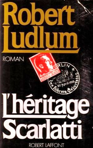 Livre L'héritage Scarlatti - Robert Ludlum (Livre d'occasion) - ISBN 222104648X