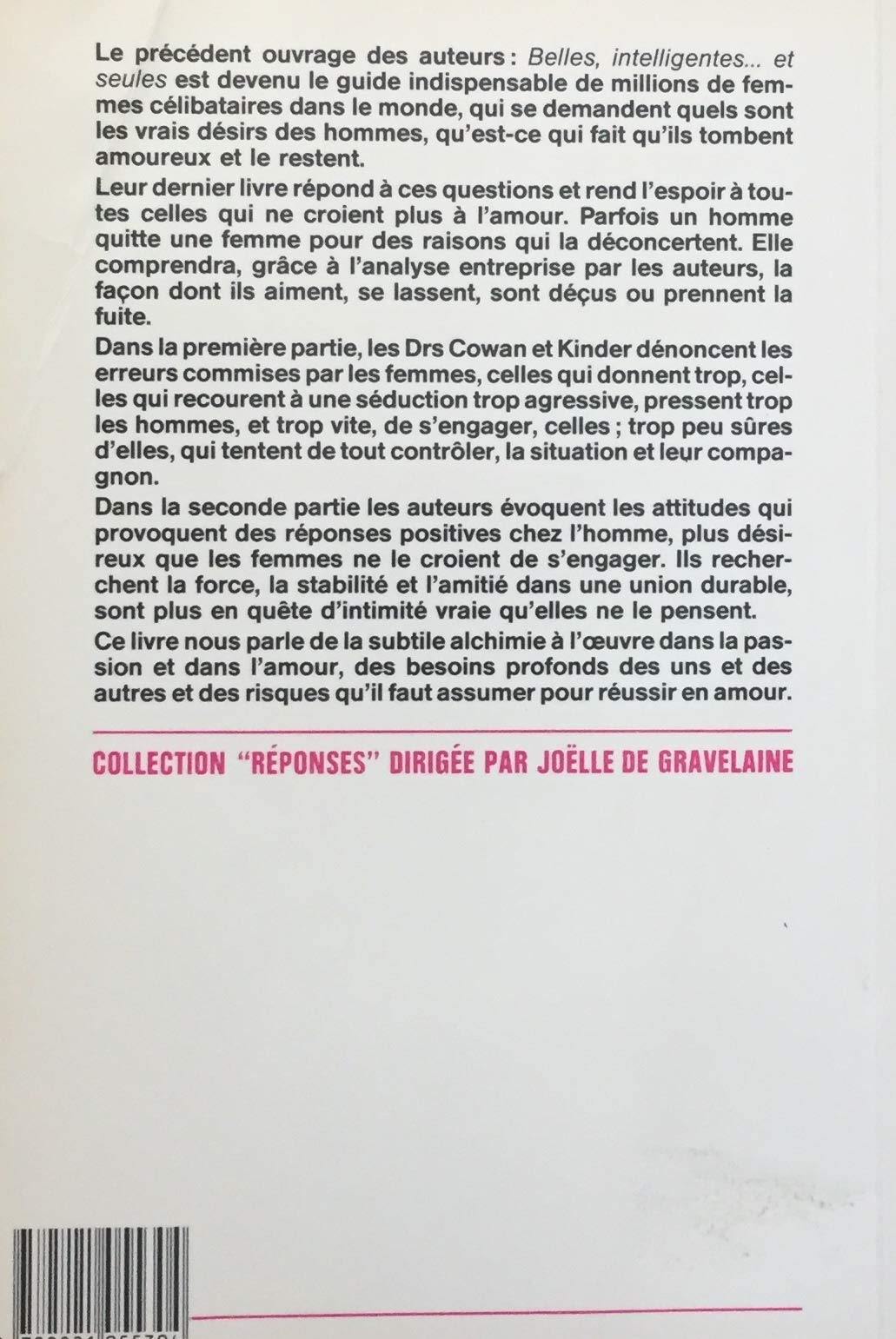 Livre Les femmes qu'ils aiment, les femmes qu'ils quittent - Dr Connell Cowan (Livre d'occasion) ...