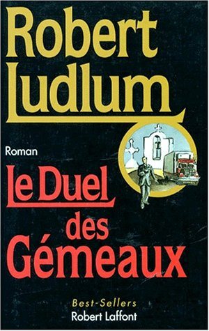 Livre Le duel des Gémaux - Robert Ludlum (Livre d'occasion) - ISBN 2221073568