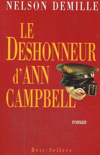 Livre Le déshonneur d'Ann Campbell - Nelson Demille (Livre d'occasion) - ISBN 2221075919