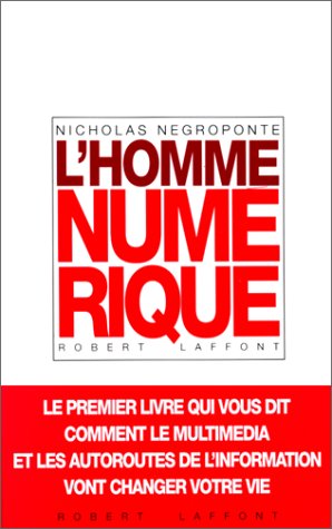 Livre L'homme numérique - Nicholas Negroponte (Livre d'occasion) - ISBN 2221080629