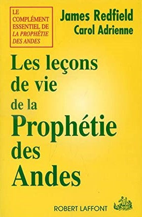 Livre Les leçons de la prophétie des Andes (James Redfield) (Livre d'occasion) - ISBN 2221081803