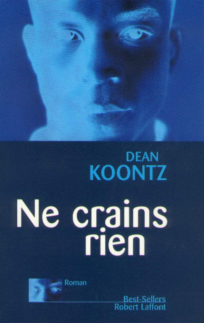 Livre ISBN 2221088735 Ne crains rien (Dean R. Koontz)