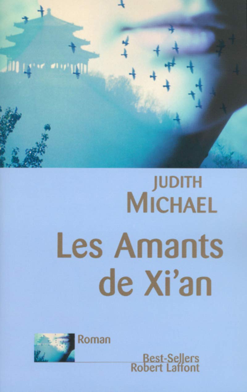 Livre Les amants de Xi'an - Judith Michael (Livre d'occasion) - ISBN 2221091175