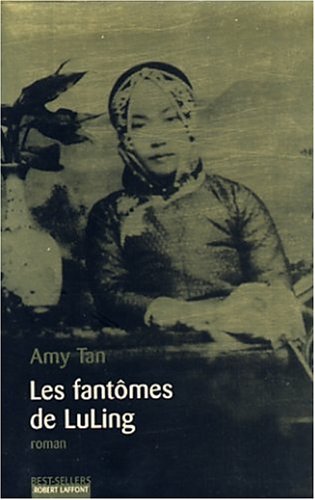 Livre Les fantômes de LuLing - Amy Tan (Livre d'occasion) - ISBN 2221095545
