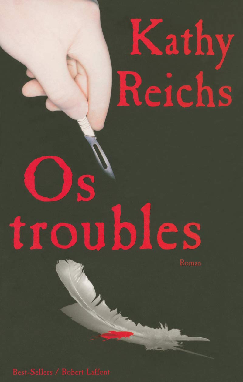 Livre Les os troubles (Kathy Reichs) (Livre d'occasion) - ISBN 2221100611