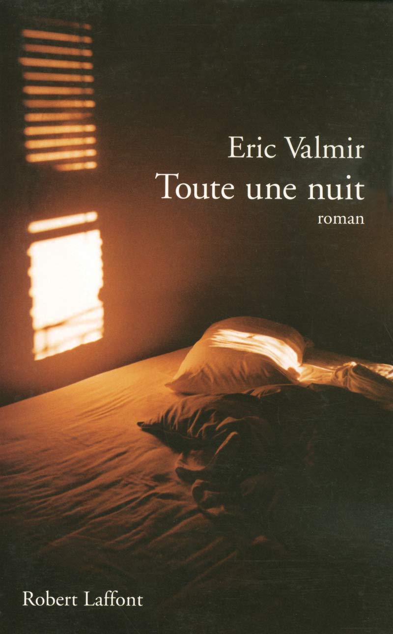 Livre Toute une nuit - Éric Valmir (Livre d'occasion) - ISBN 2221103416