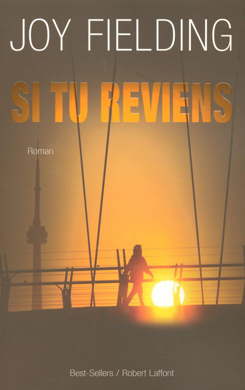 Livre Si tu reviens - Joy Fielding (Livre d'occasion) - ISBN 2221104560