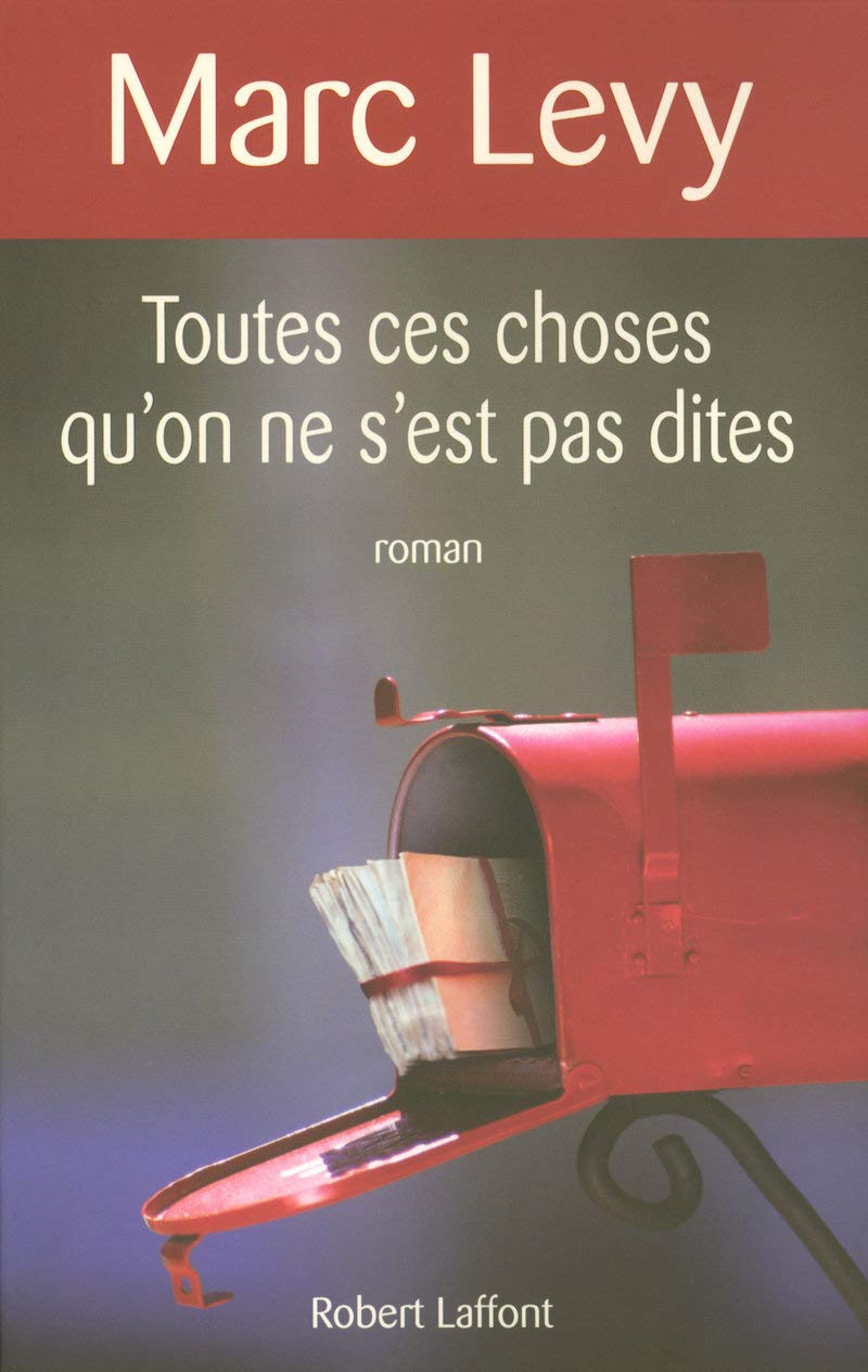 Livre Toutes ces choses qu'on ne s'est pas dites (Marc Levy) (Livre d'occasion) - ISBN 2221110005