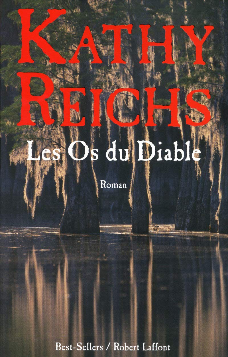 Livre Les os du diable (Kathy Reichs) (Livre d'occasion) - ISBN 2221115074