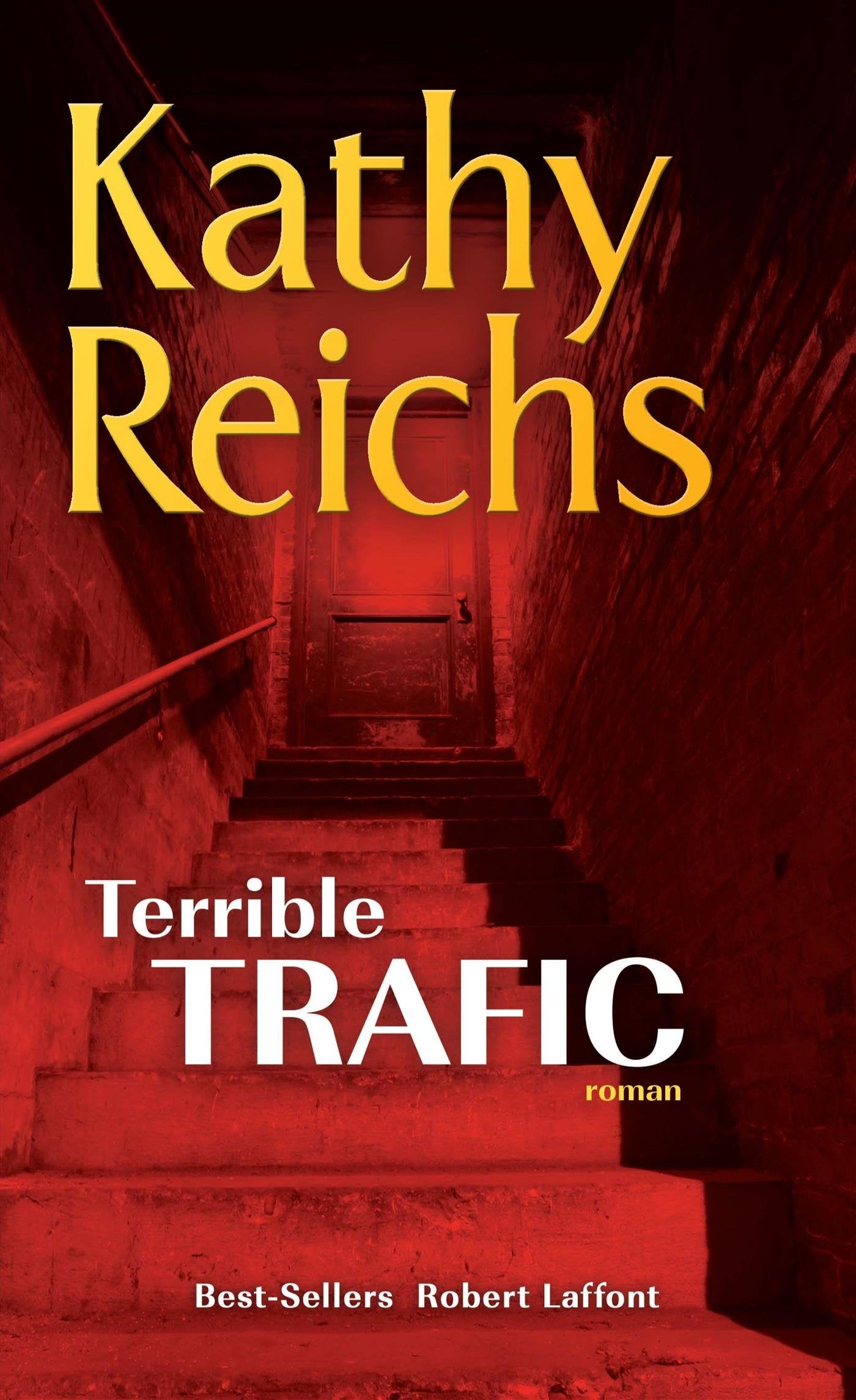 Livre Terrrible trafic - Kathy Reichs (Livre d'occasion) - ISBN 2221146735