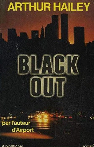 Livre Black out - Arthur Hailey (Livre d'occasion) - ISBN 2226008144