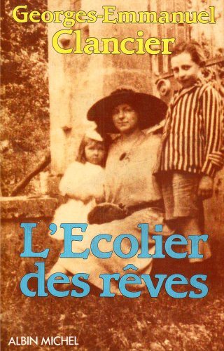 Livre L'écolier des rêves - Georges-Emmanuel Clancier (Livre d'occasion) - ISBN 2226025979