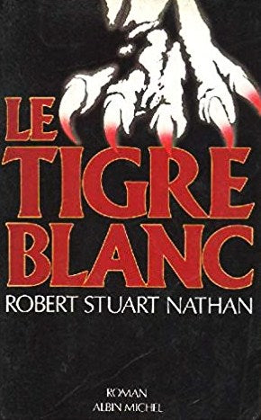 Livre Tigre blanc - Robert Stuart Nathan (Livre d'occasion) - ISBN 2226030964