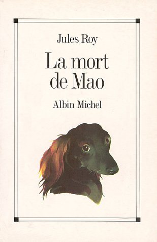 Livre La mort de Mao - Jules Roy (Livre d'occasion) - ISBN 2226037535