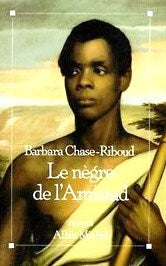 Livre Le Nègre de l'Amistad - Barbara Chase-Riboud (Livre d'occasion) - ISBN 2226038191